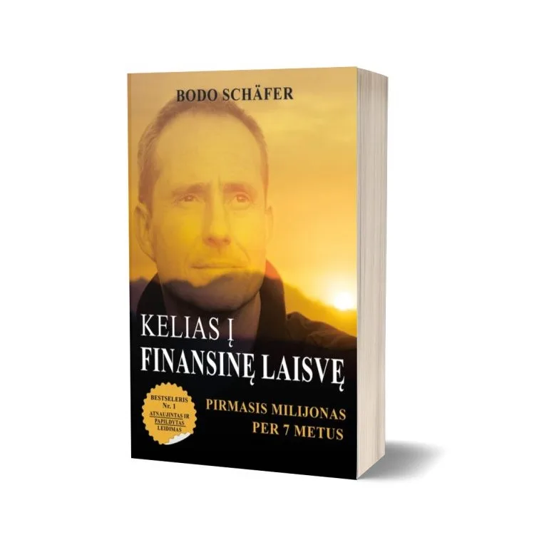 Kelias į finansinę laisvę. Pirmasis milijonas per 7 metus - Bodo Schafer, knygos viršelis